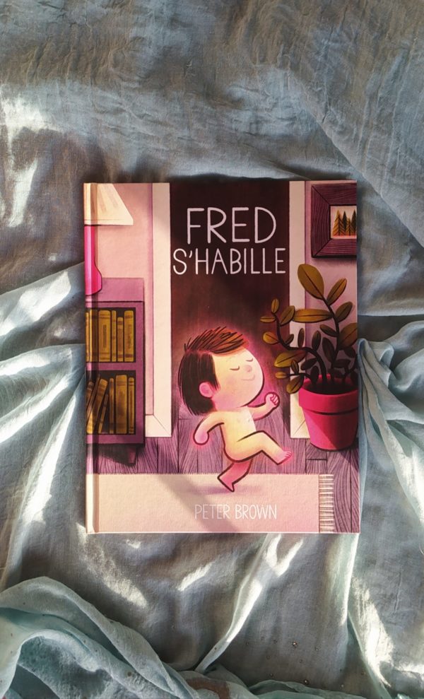 Fred s’habille • Peter Brown